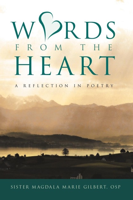 Words from the Heart: A Reflection in Poetry