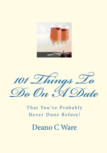 101 Things to Do on a Date