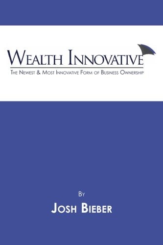 Wealth Innovative The Newest & Most Innovative Form of Business Ownership
