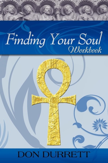 Finding Your Soul - Workbook