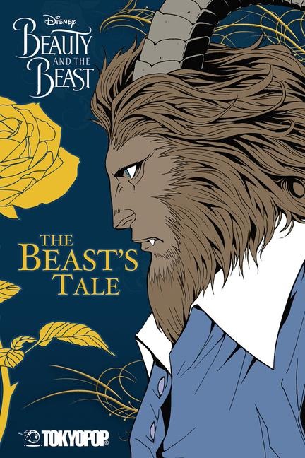 Disney Manga: Beauty and the Beast - The Beasts Tale