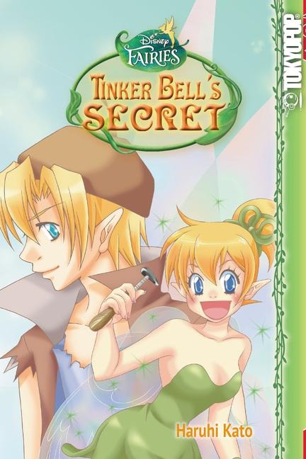 Disney Manga: Fairies - Tinker Bells Secret