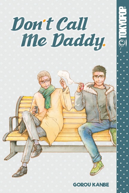 Dont Call Me Daddy