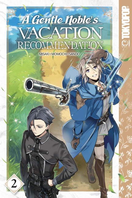 A Gentle Nobles Vacation Recommendation, Volume 2