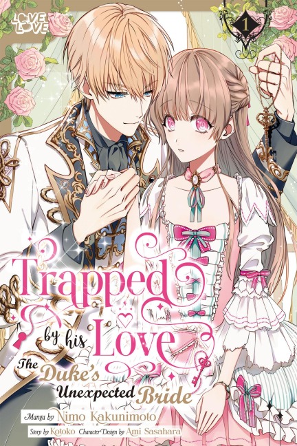 Trapped By His Love: The Dukes Unexpected Bride, Volume 1