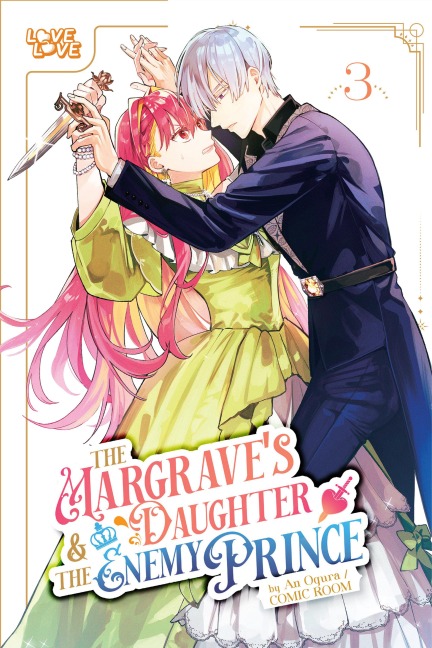 The Margraves Daughter & the Enemy Prince, Volume 3
