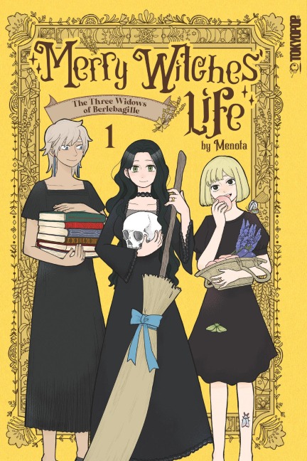 Merry Witches Life, Volume 1: The Three Widows of Berlebagille