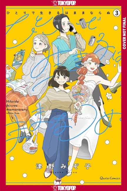 You Cant Live All on Your Own!, Volume 3