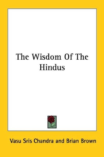 The Wisdom Of The Hindus