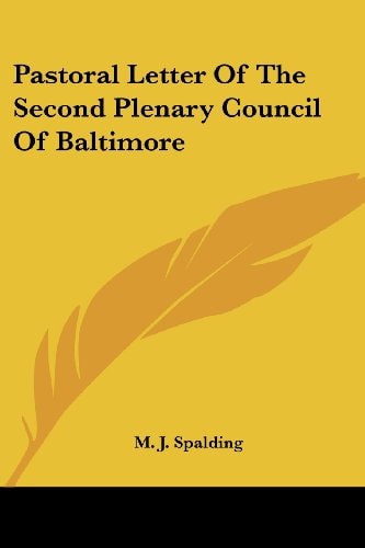 Pastoral Letter of the Second Plenary Council of Baltimore