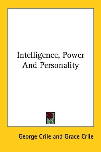 Intelligence, Power And Personality