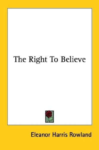 The Right To Believe