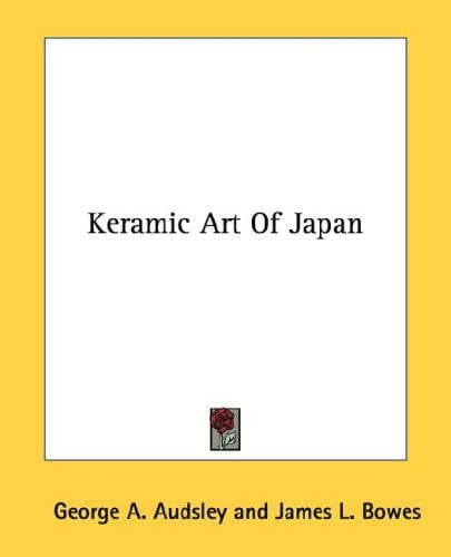 Keramic Art Of Japan