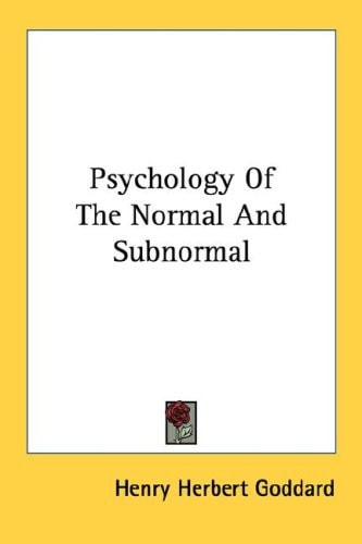 Psychology Of The Normal And Subnormal