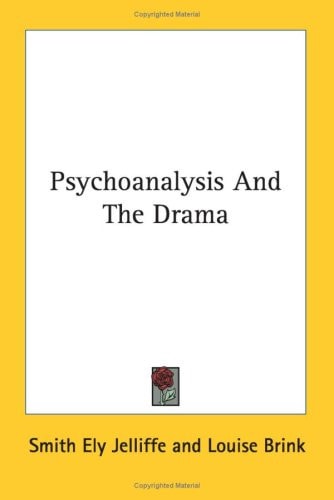 Psychoanalysis And The Drama