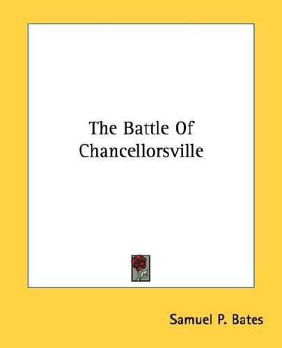 The Battle Of Chancellorsville