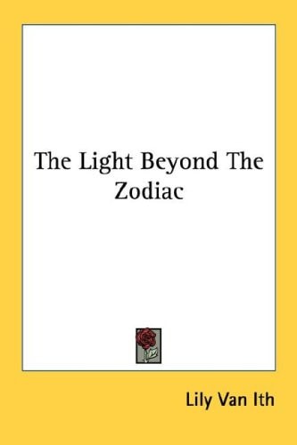 The Light Beyond The Zodiac