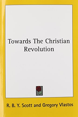 Towards The Christian Revolution