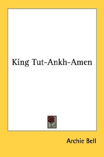 King Tut-Ankh-Amen