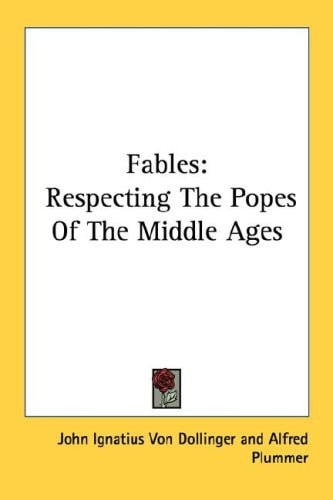 Fables: Respecting The Popes Of The Middle Ages
