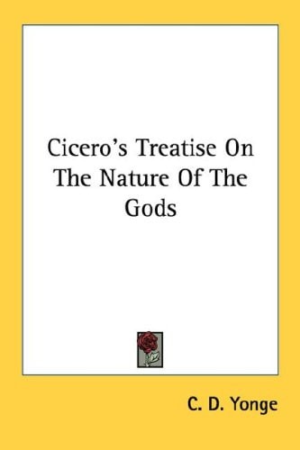 Cicero's Treatise On The Nature Of The Gods