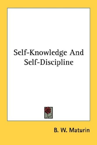 Self-Knowledge And Self-Discipline