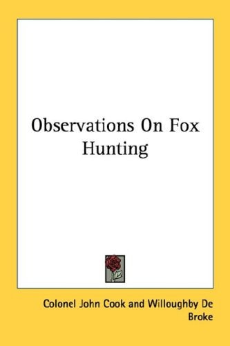 Observations On Fox Hunting