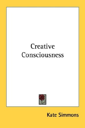 Creative Consciousness