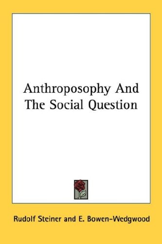 Anthroposophy and the Social Question