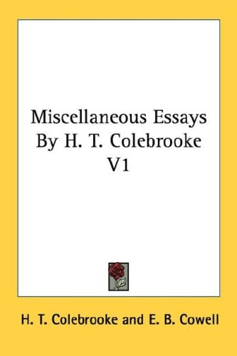 Miscellaneous Essays By H. T. Colebrooke V1