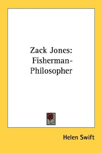 Zack Jones: Fisherman-Philosopher