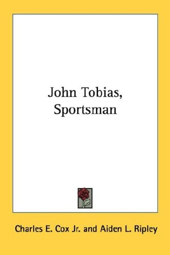 John Tobias, Sportsman