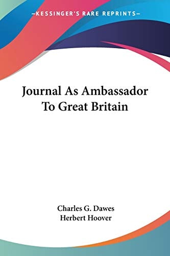 Journal As Ambassador To Great Britain