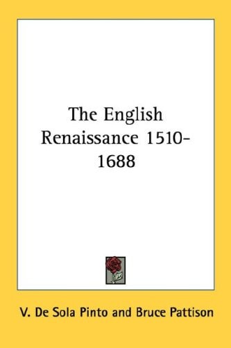 The English Renaissance 1510-1688