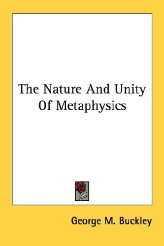 The Nature And Unity Of Metaphysics