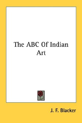 The ABC Of Indian Art