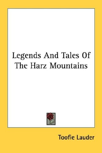 Legends And Tales Of The Harz Mountains
