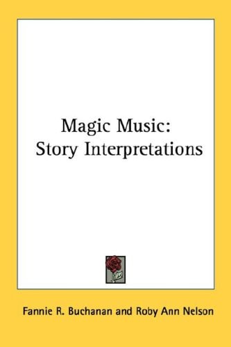 Magic Music: Story Interpretations