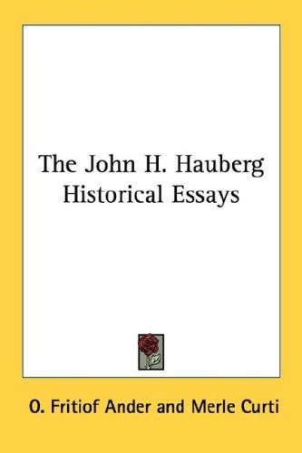 The John H. Hauberg Historical Essays