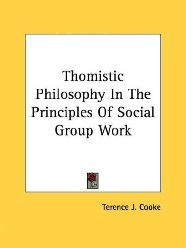 Thomistic Philosophy In The Principles Of Social Group Work