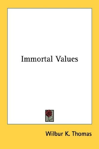 Immortal Values