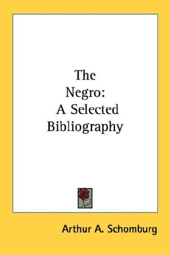 The Negro: A Selected Bibliography