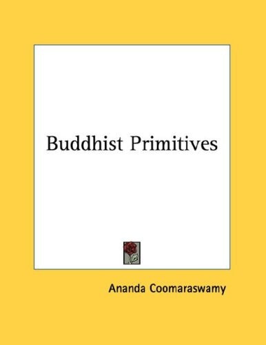 Buddhist Primitives