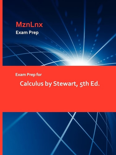 Exam Prep for Calculus by Stewart