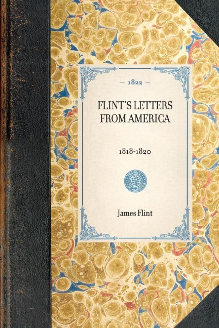 FLINTS LETTERS FROM AMERICA~1818-1820