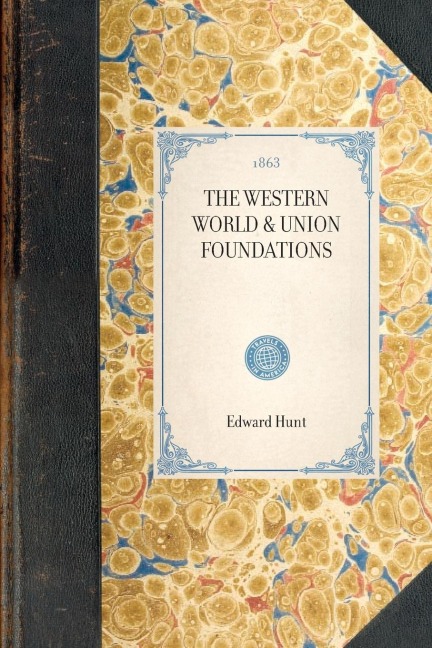 Western World & Union Foundations