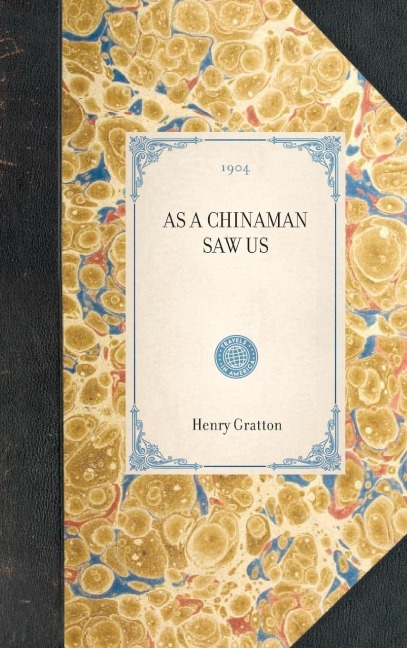As a Chinaman Saw Us