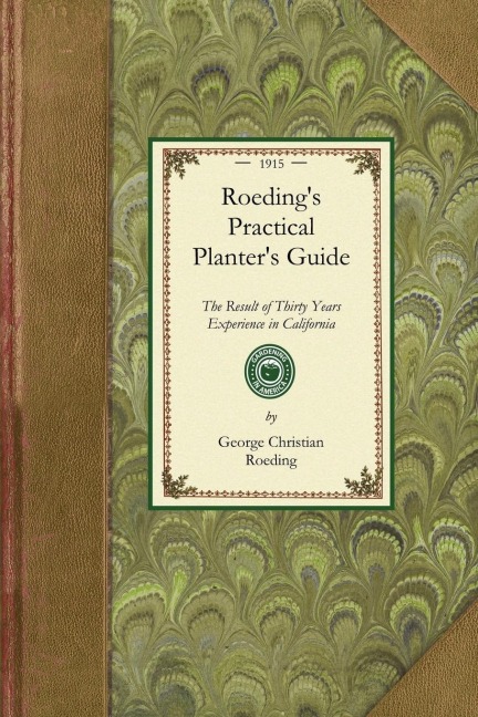 Roedings Practical Planters Guide