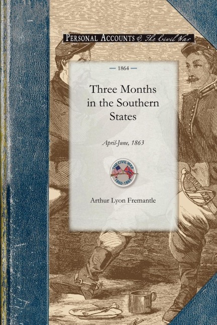 Three Months in the Southern States