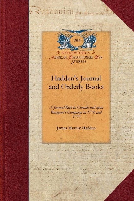 Haddens Journal and Orderly Books